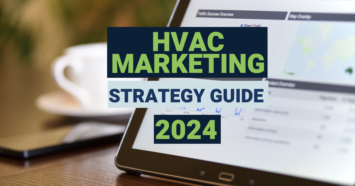 The Ultimate HVAC Marketing Guide for 2024 | SBE