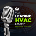 The Leading HVAC Podcast Cover Art